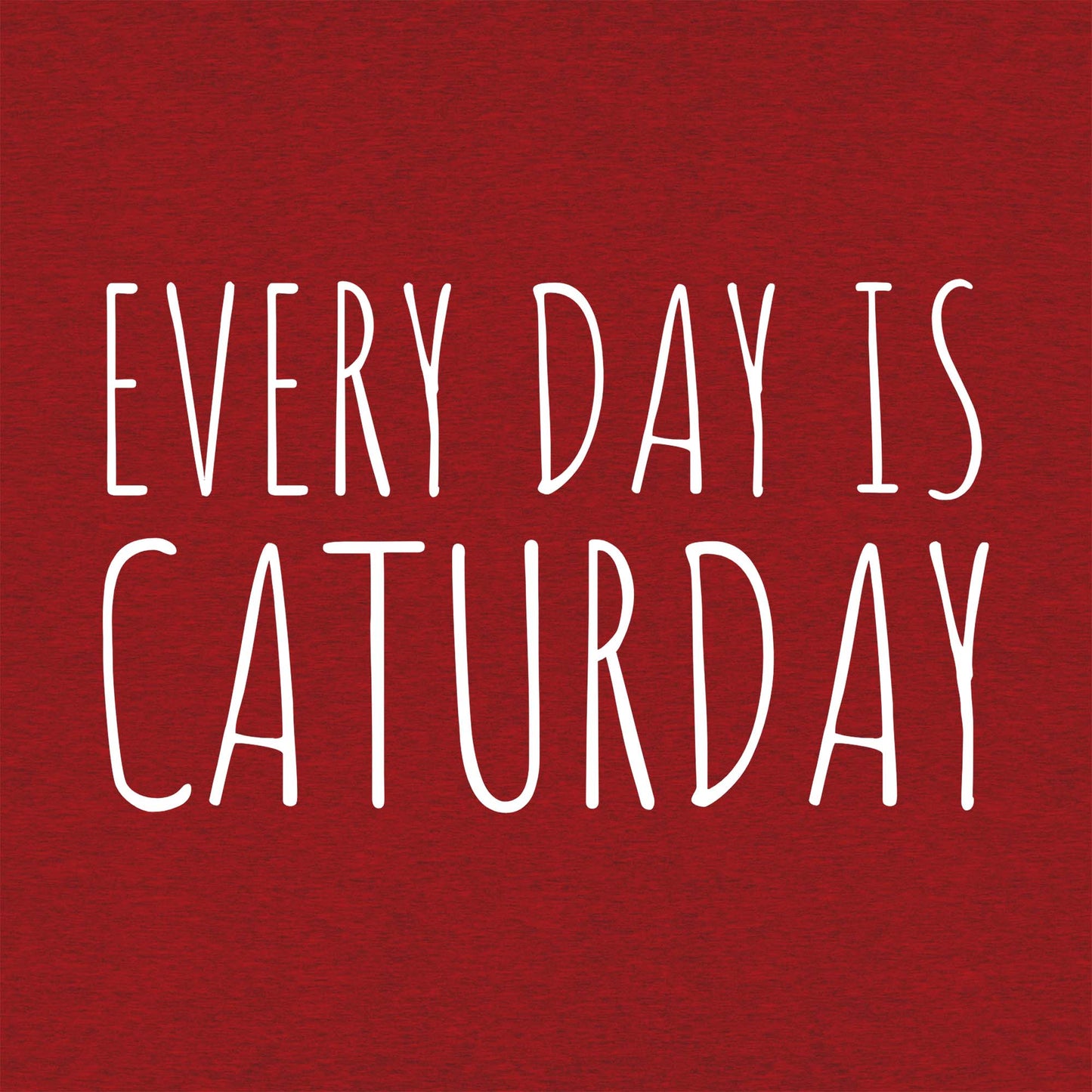 Every Day is Caturday Tee
