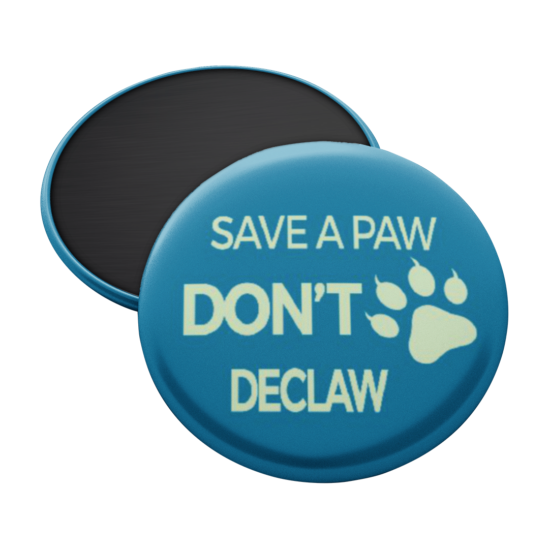Save a Paw, Don't Declaw Magnet
